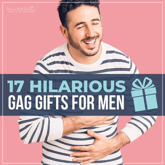 17 Hilarious Gag Gifts for Men